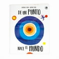 thumbnail image 1 of de Un Punto Nace El Mundo, (Hardcover), 1 of 1
