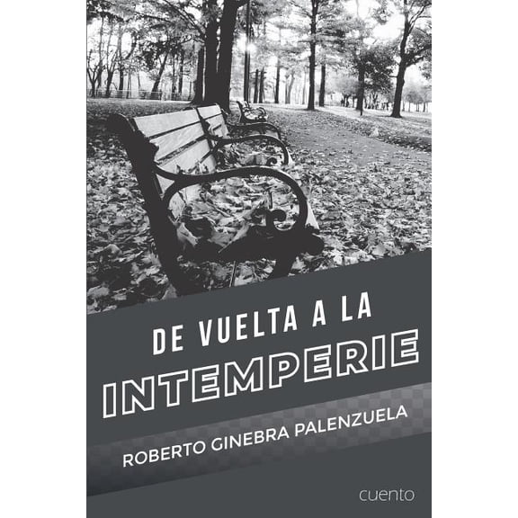 de Vuelta a la Intemperie (Paperback)