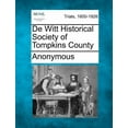 thumbnail image 1 of de Witt Historical Society of Tompkins County (Paperback), 1 of 1