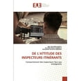 thumbnail image 1 of de l'Attitude Des Inspecteurs Itinérants (Paperback), 1 of 1