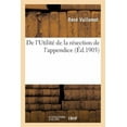 thumbnail image 1 of de l'Utilité de la Résection de l'Appendice (Paperback), 1 of 1