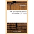 thumbnail image 1 of de la Congestion Pleuro-Pulmonaire (Paperback), 1 of 1