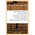 thumbnail image 1 of de la Péricardiolyse Dans Certaines Affections Cardiaques, Ou de la Thoracectomie Prépéricardique (Paperback), 1 of 1