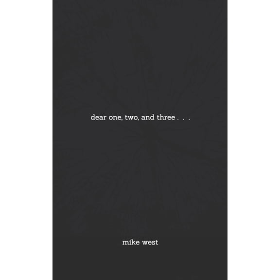 dear one, two, and three . . . (Paperback)