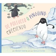del Polluelo Al Ping ino Creciendo, Paperback