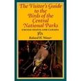 thumbnail image 1 of Pre-Owned del-Visitor's Guide to the Birds of Central National Parks (Paperback) 1562611402 9781562611408, 1 of 1
