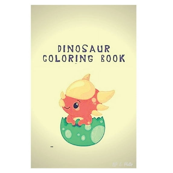 dinosaur coloring book : coloring book for kids 3-8 year old (Paperback)