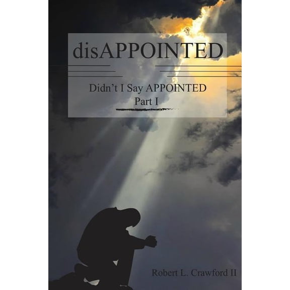 disAPPOINTED, (Paperback)