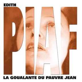 dith Piaf La Goualante Du Pauvre Jean (CD)
