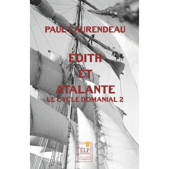dith et Atalante (Le Cycle domanial 2) (Paperback)