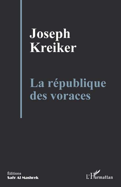 Ãditions SaÃ«r Al Mashrek La rÃ©publique des voraces, (Paperback)