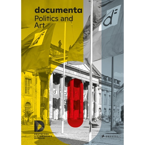 Pre-Owned Documenta: Politics and Art Paperback