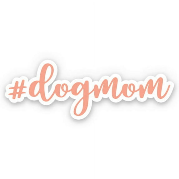 #dogmom Dog Mom - 12" Vinyl Sticker Waterproof Decal
