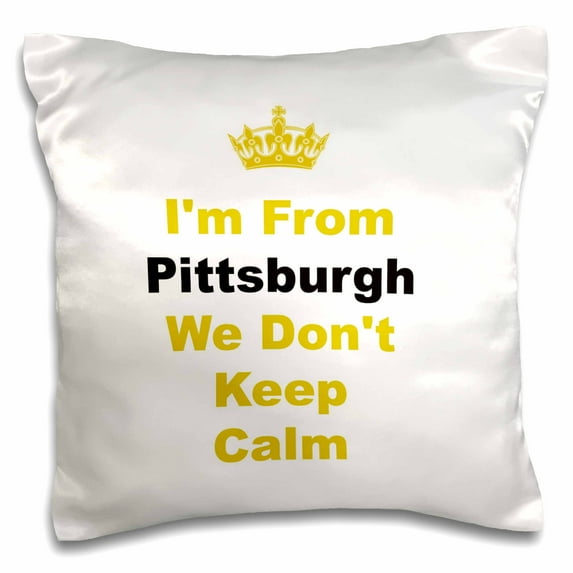 3drose, Dont Keep Calm, Pittsburgh, Yellow and Black Letters on White Background, 16x16 inch Pillow Case
