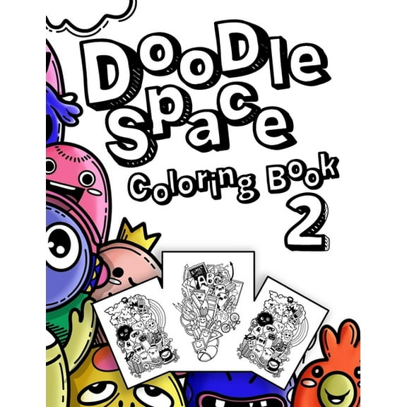 doodle space coloring book 2: Coloring Book For Adults and Kids Relaxing & Inspiration (Paperback)(Large Print)
