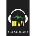 thumbnail image 1 of dotwav (Hardcover), 1 of 2