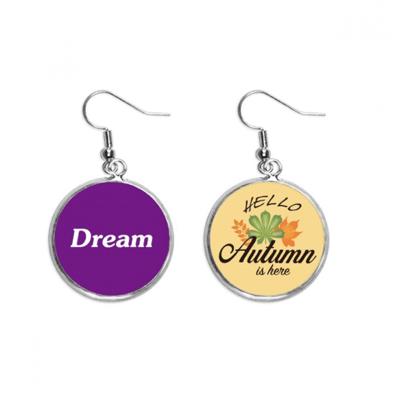 dream word inspirational quote sayings earring dangle autumn earring jewelry