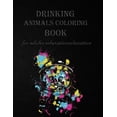 thumbnail image 1 of drinking animals coloring book for adults relaxation: Animals Coloring Book: A Motivating Swear Word Coloring Book for A, (Paperback), 1 of 1