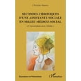 thumbnail image 1 of Ãducateurs Et PrÃ©ventions Secondes chroniques d'une assistante sociale en milieu mÃ©dico-social: Conversation avec Arlette, (Paperback), 1 of 1