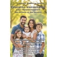 thumbnail image 1 of Ãducation bienveillante pour l'Ã©panouissement des enfants et des parents.: Les mÃ©thodes et les outils qui favorisen, (Paperback), 1 of 1