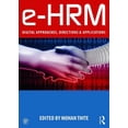 thumbnail image 1 of e-HRM: Digital Approaches, Directions & Applications, (Paperback), 1 of 1