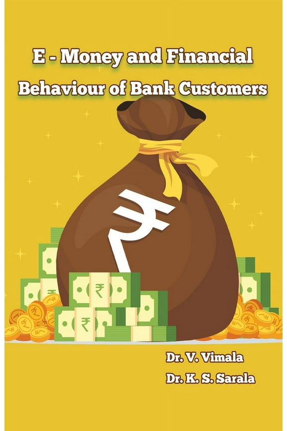 e Money and Financial Behavior of Bank Customers, (Paperback)