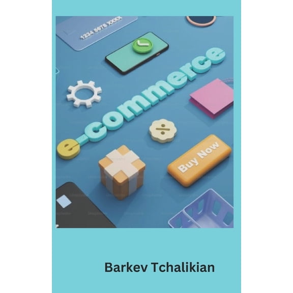 eCommerce Excellence: Discover the Best Online Marketplaces, (Paperback)