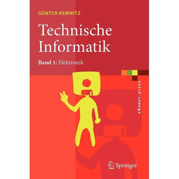 eXamen.Press Technische Informatik: Band 1: Elektronik, (Paperback)