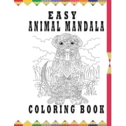 easy animal mandala coloring book mandala coloring book stress relief and relaxation Paperback