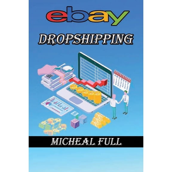 ebay Dropshipping: If you want to learn how to make easy money drop shipping eBay products then this is the book for you (Paperback)