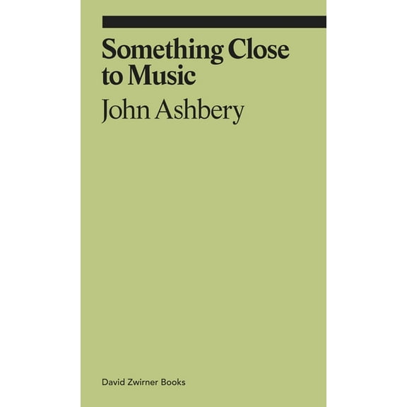 Ekphrasis Something Close to Music: Late Art Writings, Poems, and Playlists, (Paperback)