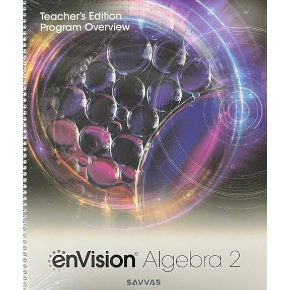 enVision Algebra 2 Teacher's Edition Program Overview, 2024, 9781418402105, 1418402109