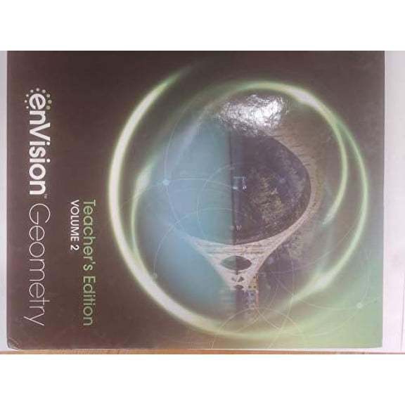 Pre-Owned enVision Geometry Teacher Edition Volume 2, 9780328931811, Paperback, 1