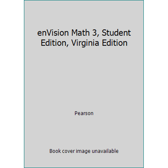 Pre-Owned enVision Math 3, Student Edition, Virginia Edition (Hardcover) 0328610984 9780328610983