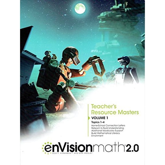 ENVISION MATH 2.0 TEACHER RESOURCE MASTERS GRADE 7 VOLUME 1 COPYRIGHT 2017