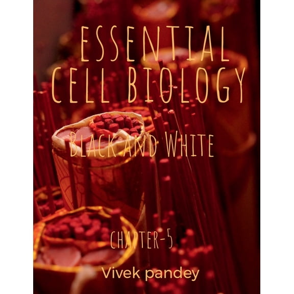 essential cell biology 5 (black and white), (Paperback)