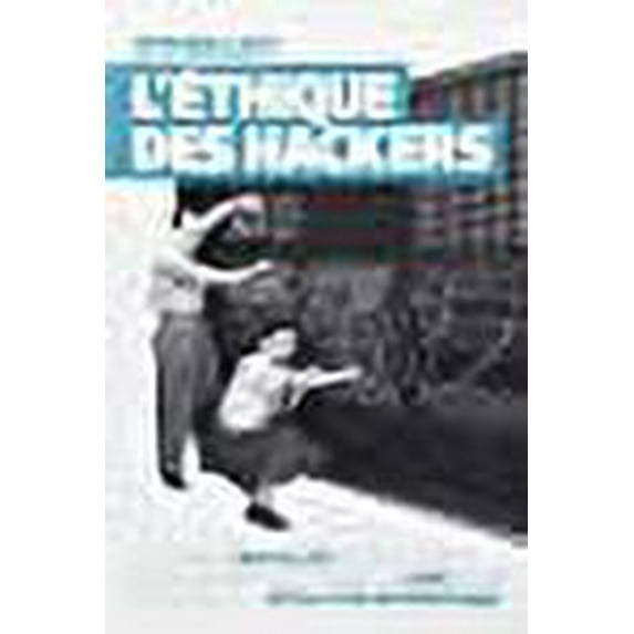 ethique des hackers (l)