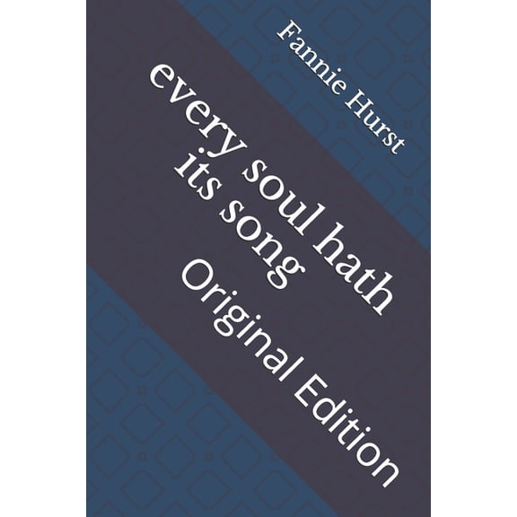 every soul hath its song : Original Edition (Paperback)