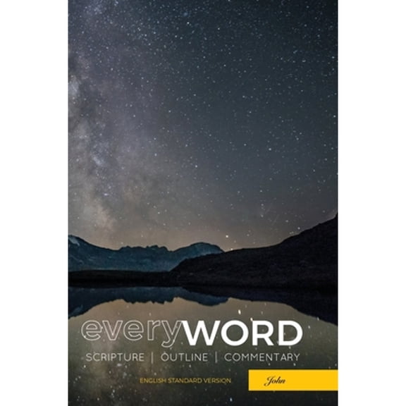 Pre-Owned everyWORD: John: Scripture, Outline, Commentary (ESV) (Hardcover) 1574074539 9781574074536