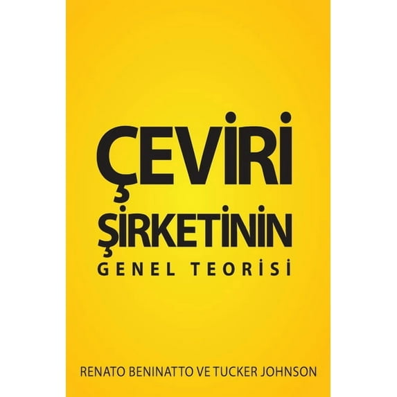 Çeviri Şirketinin Genel Teorisi, (Paperback)