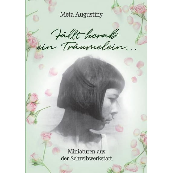 "fällt Herab Ein Träumelein..." (Paperback)