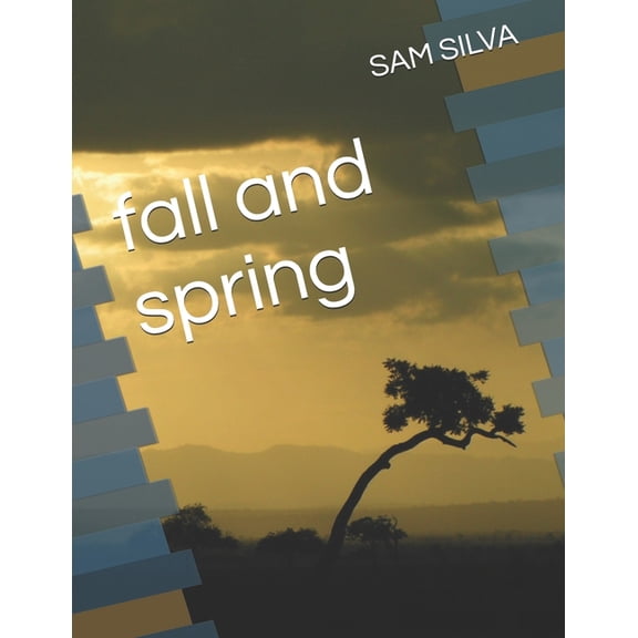 fall and spring, (Paperback)