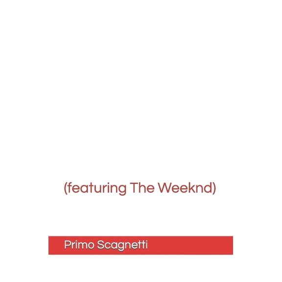 (featuring The Weeknd) (Paperback)
