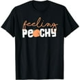 thumbnail image 1 of feeling peachy water color peach lover spring cool saying T-Shirt, 1 of 4