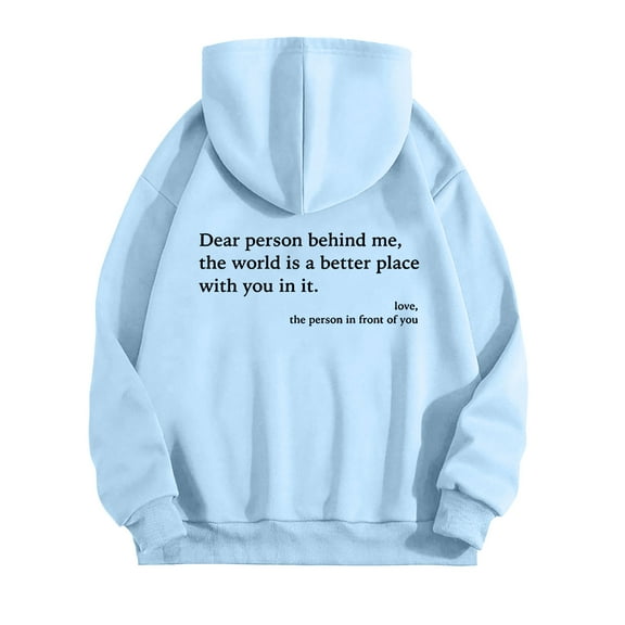 felwors Unisex Oversized Hoodie with Inspirational "Dear Person Behind Me" Back Graphic - Casual Pullover Sweatshirt Sky Blue, S