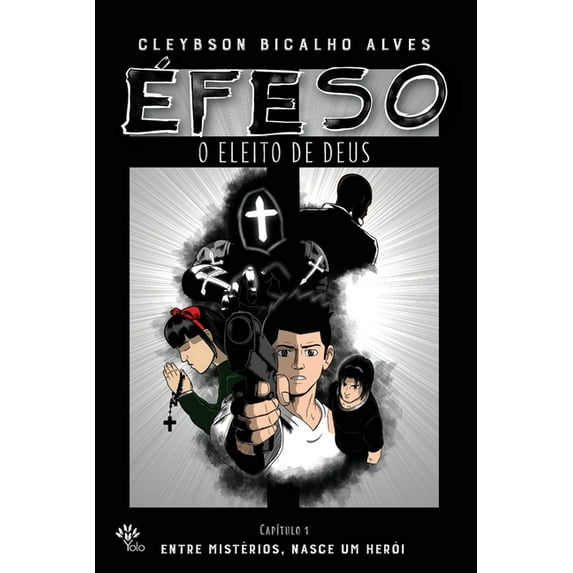 Éfeso, o eleito de Deus (Paperback)