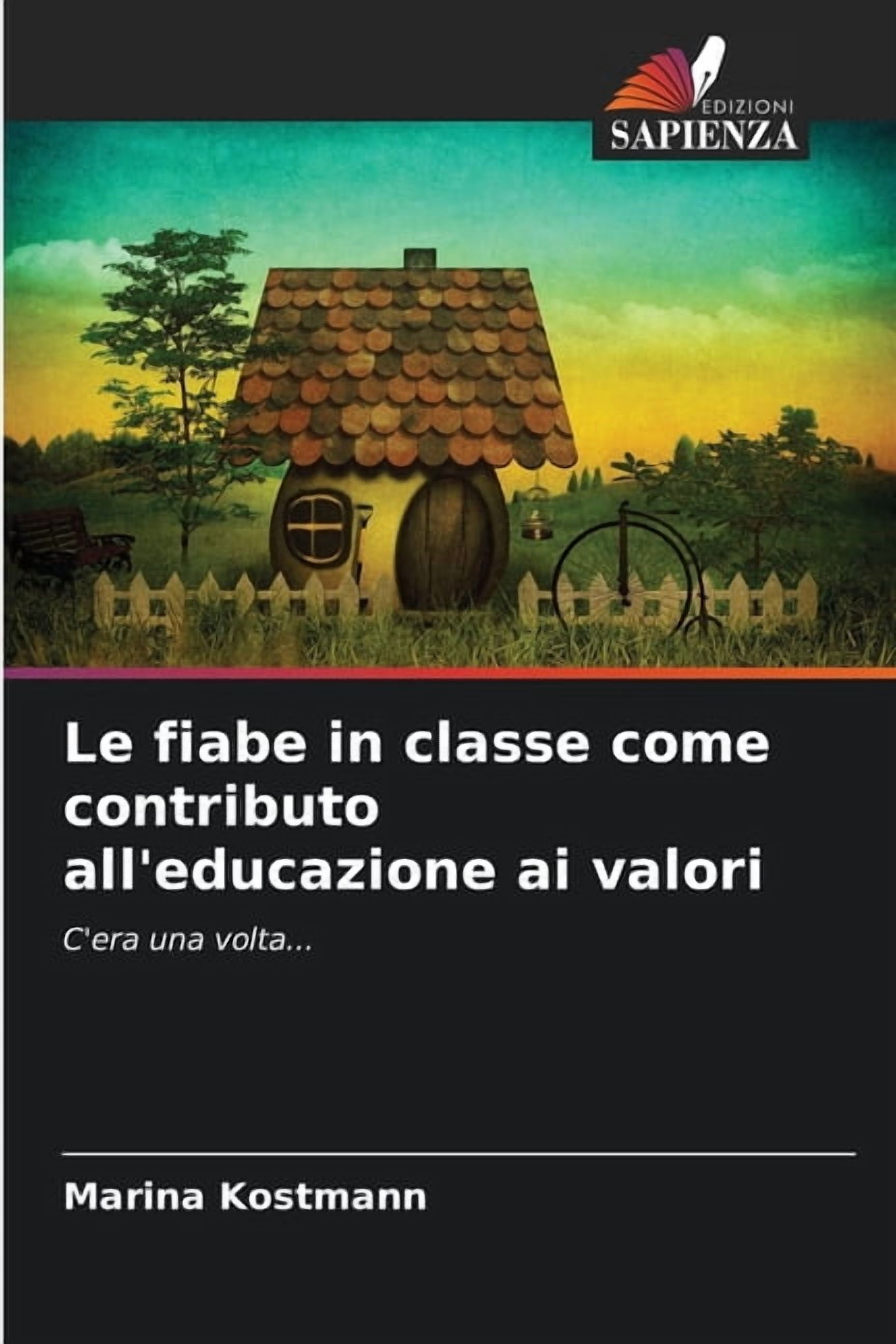 Le fiabe in classe come contributo all'educazione ai valori, (Paperback)