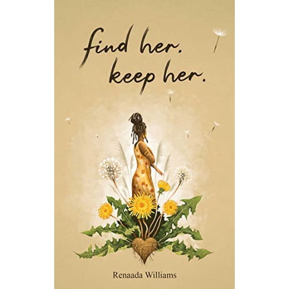 Pre-Owned Find Her. Keep Her. (Paperback) 152487390X 9781524873905