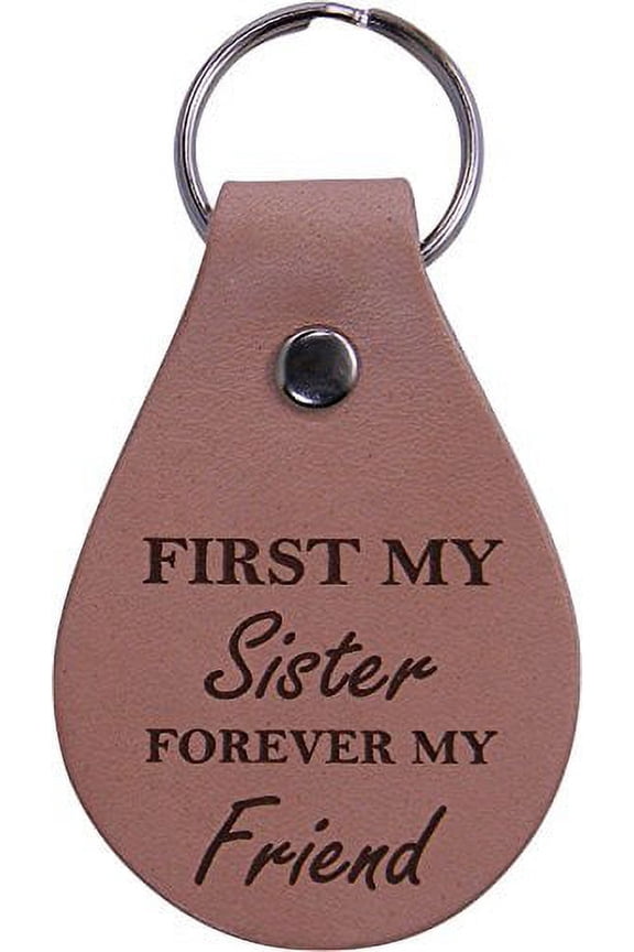 first my sister forever my friend leather key chain - great gift for birthday, wedding, or christmas gift for sister, sisters