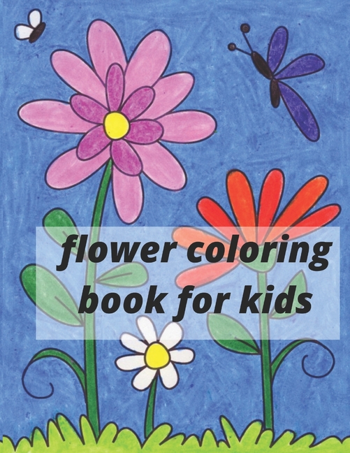 flower coloring book for kids : Flowers Coloring Book (Paperback ...